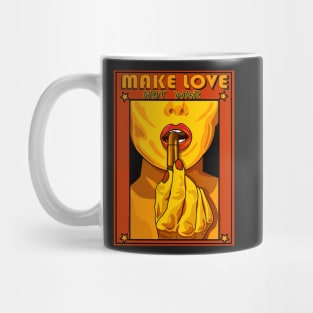 MAKE LOVE NOT WAR Mug